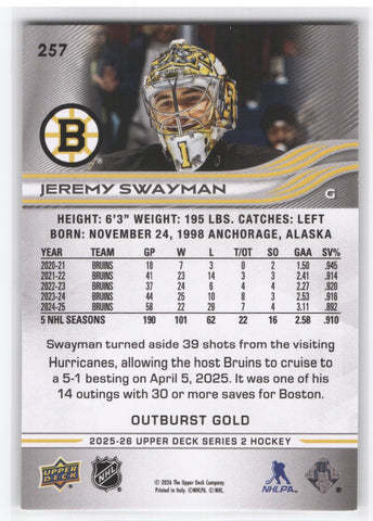 2025-26 Upper Deck Series 2 Outburst Gold #257 Jeremy Swayman /1