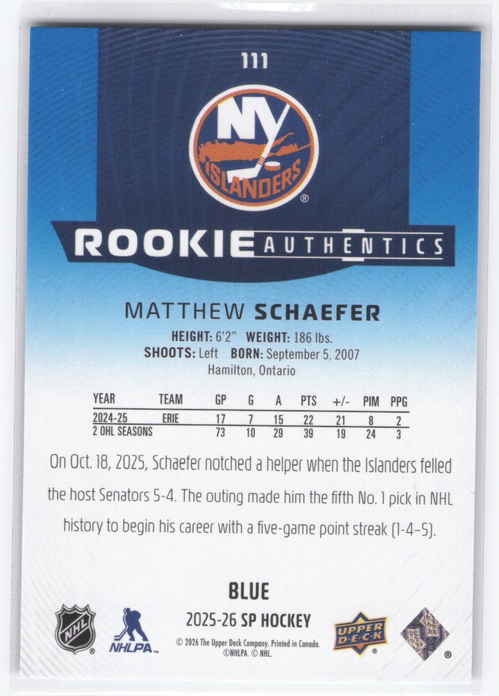 2025-26 Upper Deck Sp Hockey Rookie Authentics Blue #111 Rookie Rc Matthew Schaefer