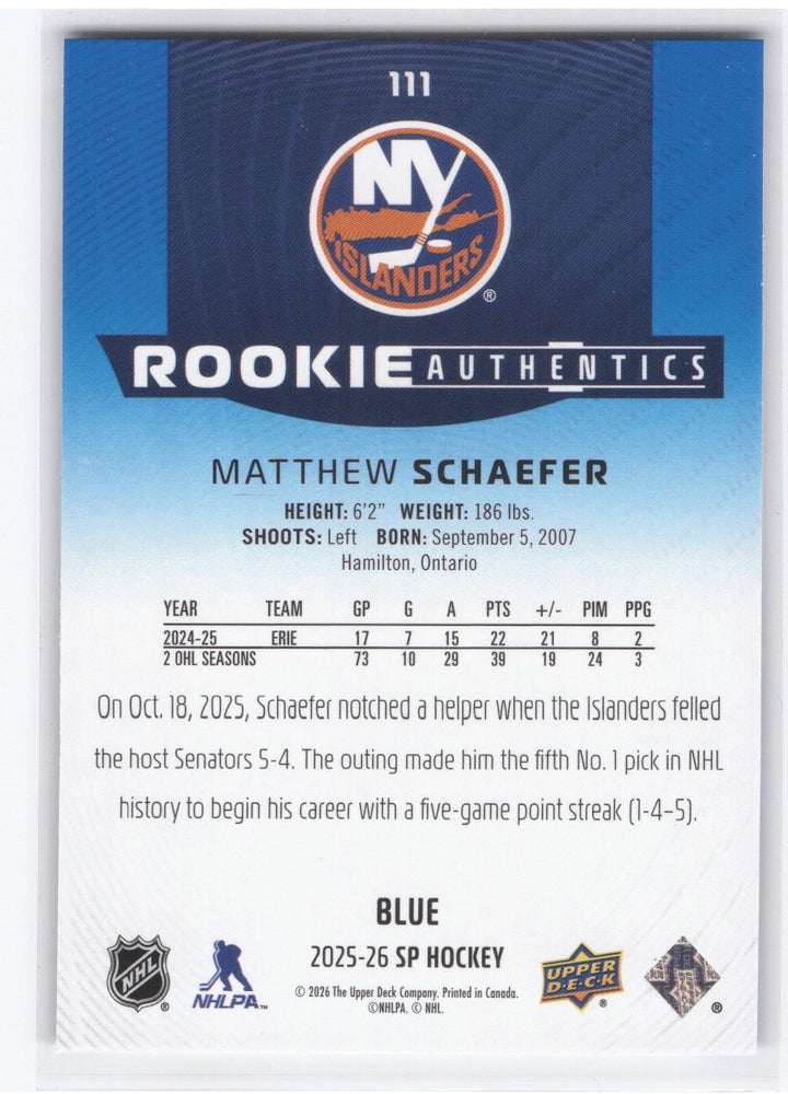 2025-26 Upper Deck Sp Hockey Rookie Authentics Blue #111 Rookie Rc Matthew Schaefer