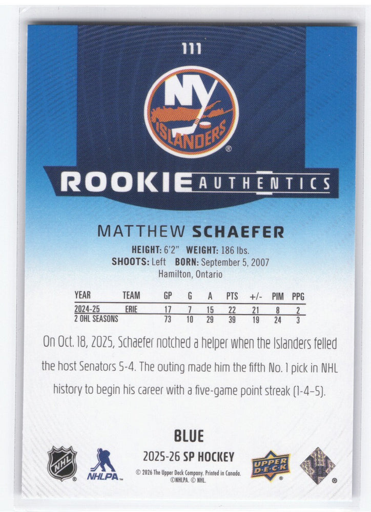 2025-26 Upper Deck Sp Hockey Rookie Authentics Blue #111 Rookie Rc Matthew Schaefer