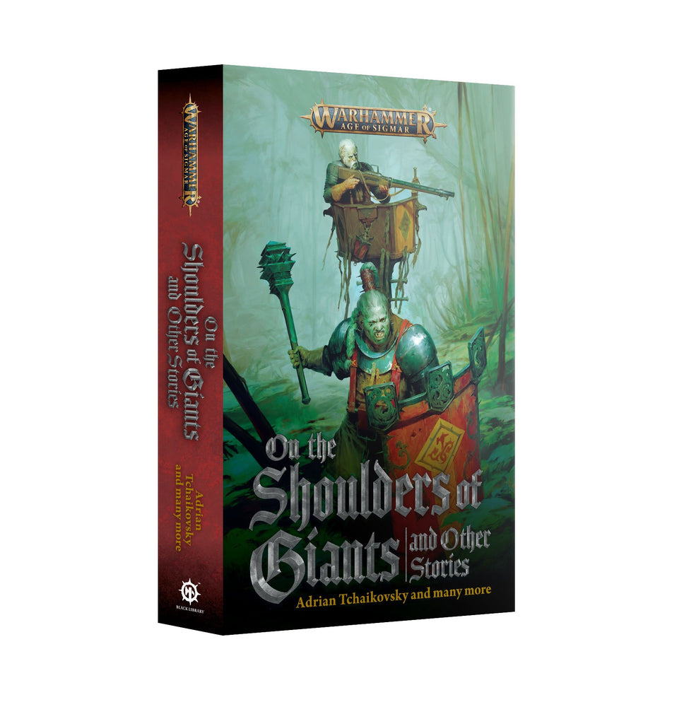 WARHAMMER: AGE OF SIGMAR ON THE SHOULDERS OF GIANTS AND OTHER STORIES PAPERBACK
