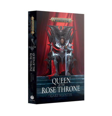 WARHAMMER: AGE OF SIGMAR QUEEN OF THE ROSE THRONE PAPERBACK