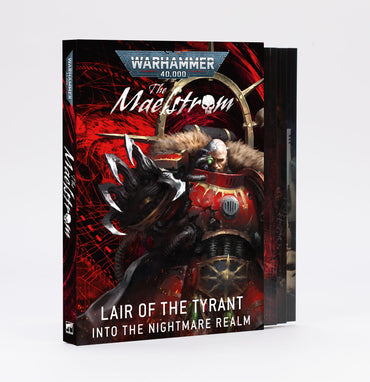 WARHAMMER 40,000 THE MAELSTROM LAIR OF THE TYRANT