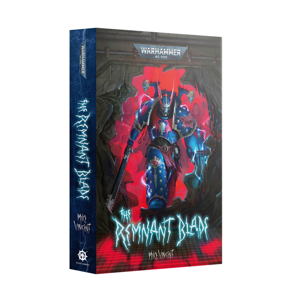 WARHAMMER 40,000 THE REMNANT BLADE PAPERBACK