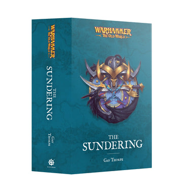 WARHAMMER: THE OLD WORLD THE SUNDERING PAPERBACK