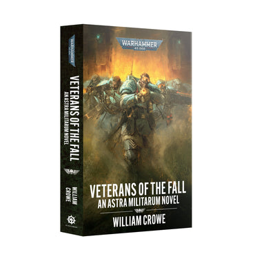 WARHAMMER 40,000 VETERANS OF THE FALL PAPERBACK