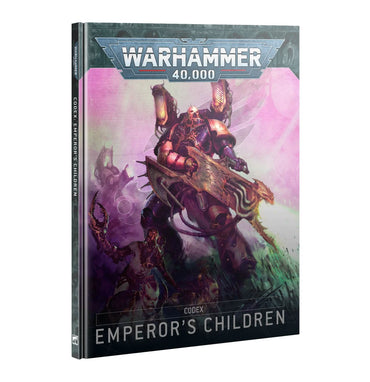 WARHAMMER 40,000 EMPERORS CHILDREN CODEX HARDBACK