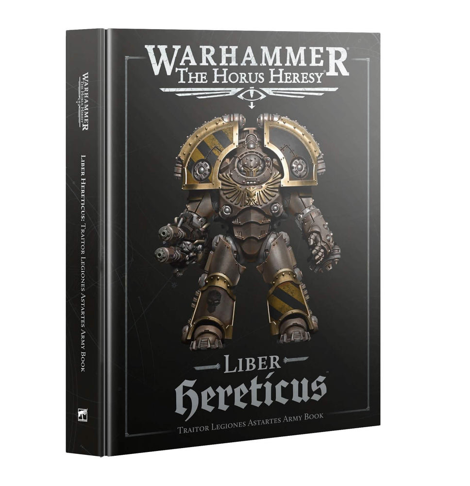 WARHAMMER:THE HORUS HERESY LIBER HERETICUS TRAITOR LEGIONES ASTARTES ARMY BOOK HARDBACK