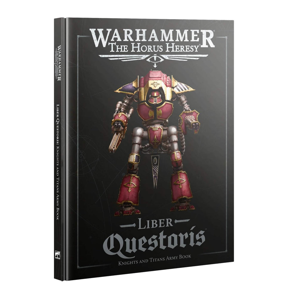 WARHAMMER:THE HORUS HERESY LIBER QUESTORIS KNIGHTS AND TITANS ARMY BOOK HARDBACK