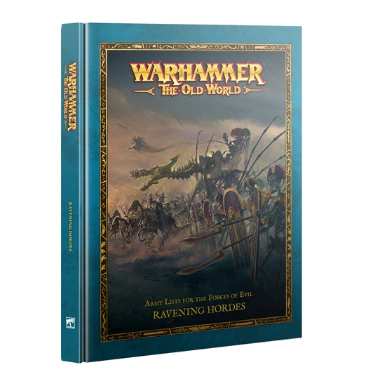 WARHAMMER: THE OLD WORLD RAVENING HORDES