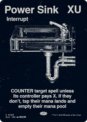Power Sink (0149) [Secret Lair x MSCHF: The Zeta Set]