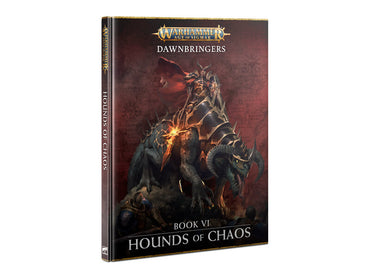 WARHAMMER: AGE OF SIGMAR: DAWNBRINGERS HOUNDS OF CHAOS