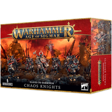 WARHAMMER: AGE OF SIGMAR SLAVES TO DARKNESS: CHAOS KNIGHTS