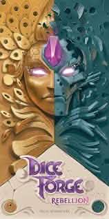 DICE FORGE: REBELLION