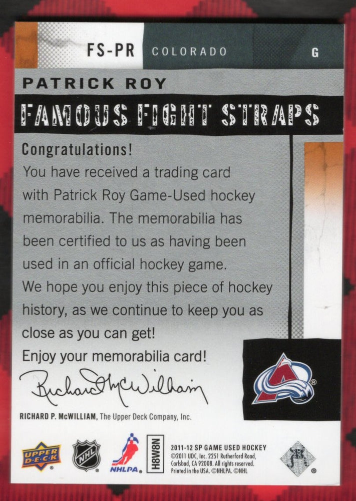 2011-12 Upper Deck Sp Game Used Famous Fight Straps Fs-Pr Patrick Roy /10