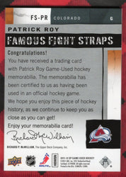 2011-12 Upper Deck Sp Game Used Famous Fight Straps Fs-Pr Patrick Roy /10