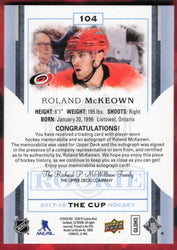 2017-18 Upper Deck The Cup Rookie Auto Patch #104 Rookie Rc Auto Roland Mckeown /249