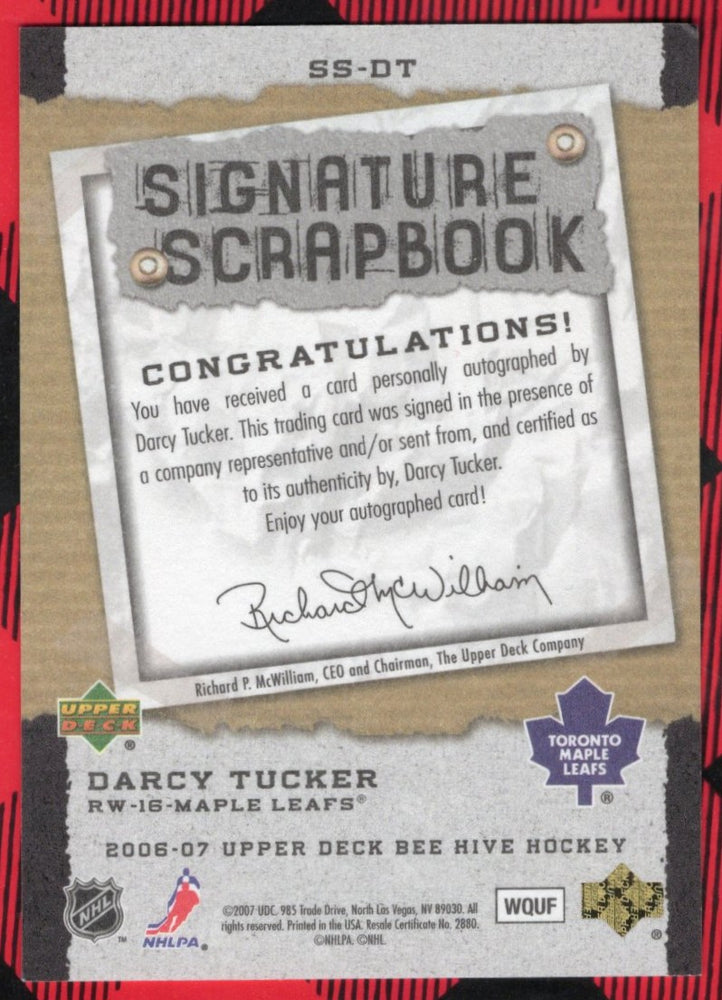 2006-07 Upper Deck Bee Hive Hockey Signature Scrapbook Ss-Dt Auto Darcy Tucker