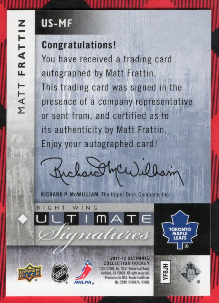 2011-12 Upper Deck Ultimate Collection Ultimate Signatures Us-Mf Rookie Rc Auto Matt Frattin