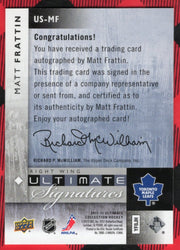 2011-12 Upper Deck Ultimate Collection Ultimate Signatures Us-Mf Rookie Rc Auto Matt Frattin