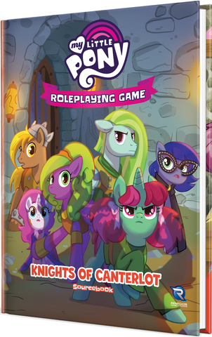 MY LITTLE PONY RPG KNIGHTS OF CANTERLOT SOURCEBOOK HC