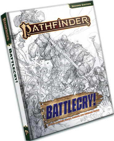 PATHFINDER 2E BATTLECRY! SKETCH COVER HC