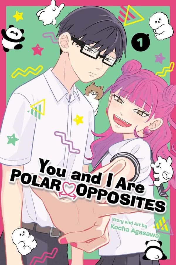 YOU AND I ARE POLAR OPPOSITES VOL 1