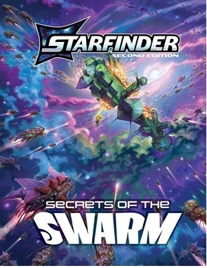 STARFINDER RPG 2E ADVENTURE SECRETS OF THE SWARM HC