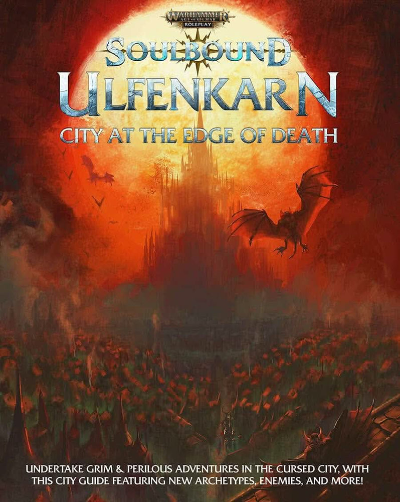 WARHAMMER AOS SOULBOUND ULFENKARN CITY AT THE EDGE OF DEATH HC