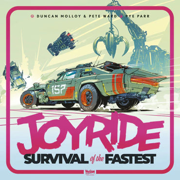 JOYRIDE: SURVIVIAL OF THE FASTEST