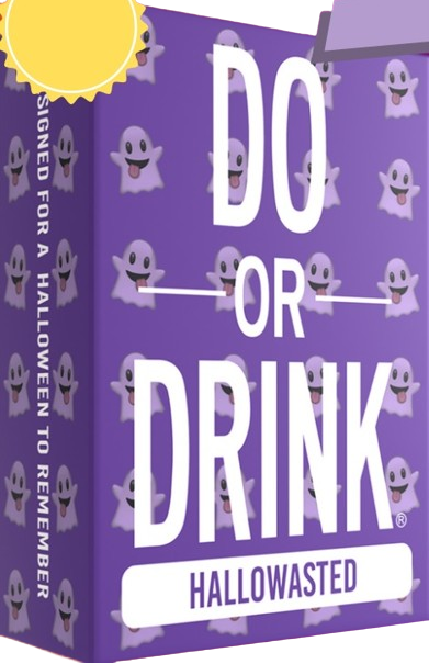 DO OR DRINK HALLOWASTED