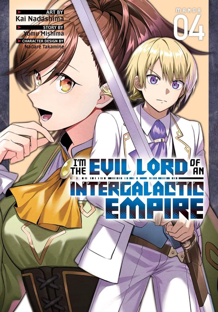 I'M THE EVIL LORD OF AN INTERGALACTIC EMPIRE! VOL 4