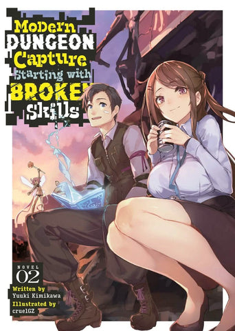 MODERN DUNGEON CAPTURE STARTING WITH BROKEN SKILLS VOL 2