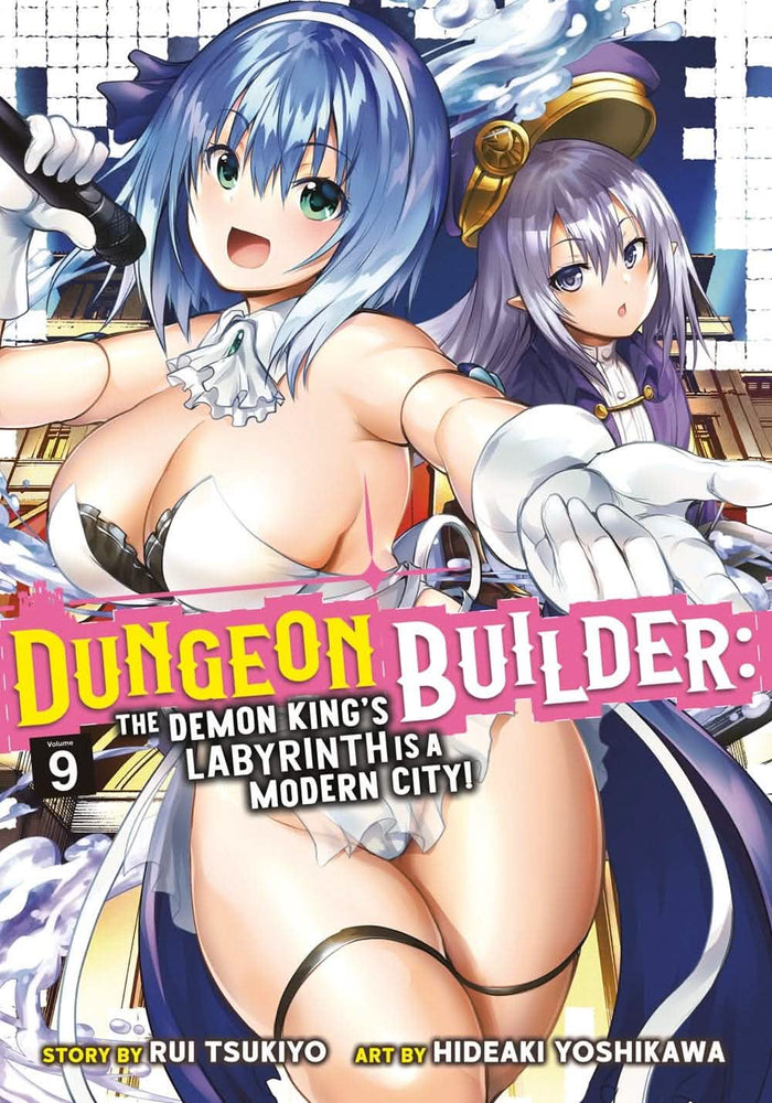 DUNGEON BUILDER: THE DEMON KING'S LABYRINTH IS A MODERN CITY! VOL 9