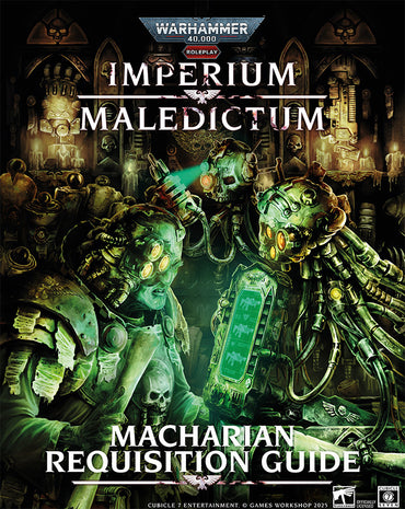WARHAMMER 40K IMPERIUM MALEDICTUM MACHARIAN REQUISITION GUIDE