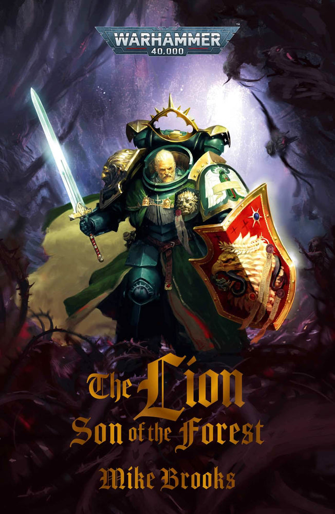 WARHAMMER 40,000 THE LION: SON OF THE FOREST (PB)