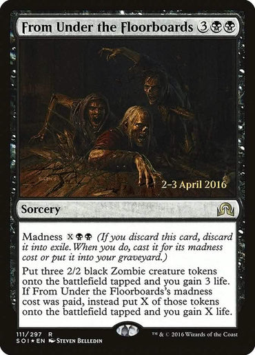 From Under the Floorboards [Shadows over Innistrad Prerelease Promos]