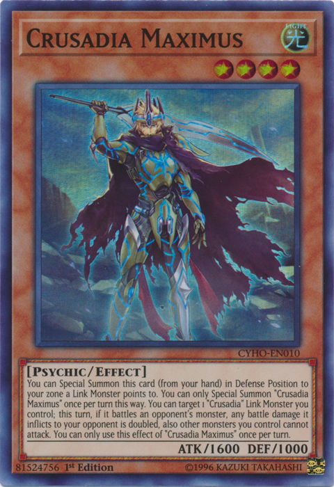 Crusadia Maximus [CYHO-EN010] Super Rare