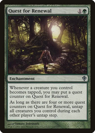 Quest for Renewal [Worldwake]