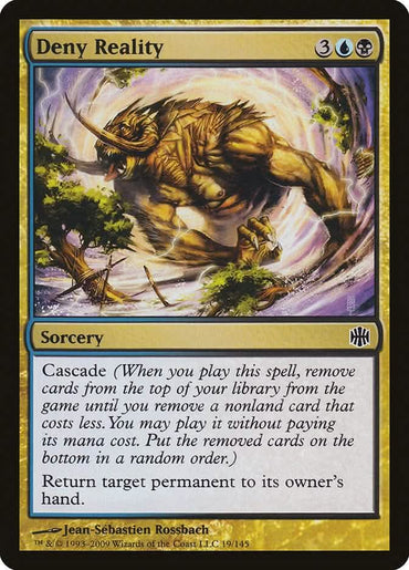 Deny Reality [Alara Reborn]