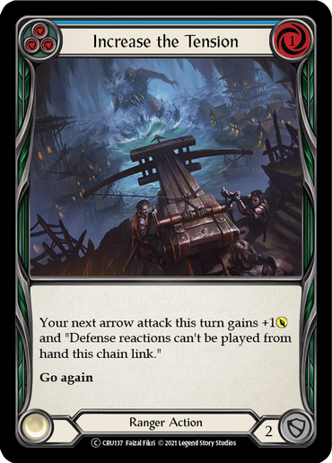 Increase the Tension (Blue) [U-CRU137] (Crucible of War Unlimited)  Unlimited Rainbow Foil
