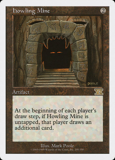 Howling Mine [Classic Sixth Edition]