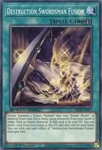 Destruction Swordsman Fusion [SBCB-EN015] Common
