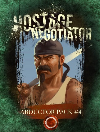 HOSTAGE NEGOTIATOR: ABDUCTOR PACK #4