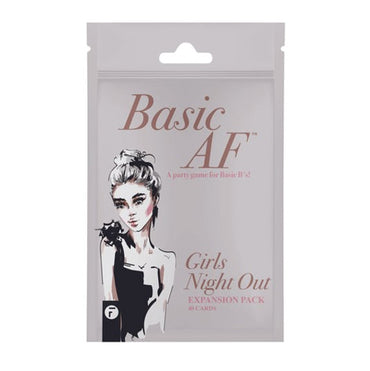 BASIC AF - GIRLS NIGHT OUT