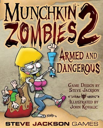 MUNCHKIN ZOMBIES 2 ARMED/DANGEROUS