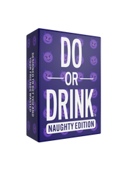 DO OR DRINK NAUGHTY EDITION