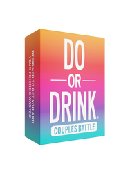 DO OR DRINK COUPLES BATTLE