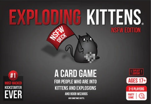 EXPLODING KITTENS NSFW EDITION