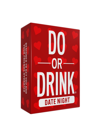 DO OR DRINK DATE NIGHT